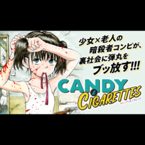CANDY &amp; CIGARETTES